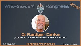 Dr Ruediger Dahlke zu Gast beim WhoKnows Kongress 2019 am 07092019 in Wien [upl. by Bihas]