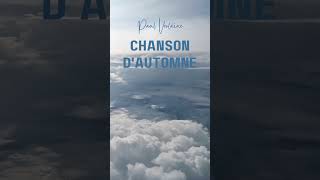 Poésie 39 Paul Verlaine  Chanson dAutomne [upl. by Tut]