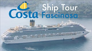 Costa Fascinosa  Ship Tour  September 2013 [upl. by Akfir]