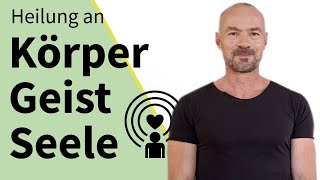 Körper Geist und Seele heilen mit Günter Karl Hartner von karmananda [upl. by Crespo81]