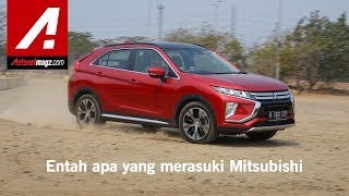 Mitsubishi Eclipse Cross Indonesia Review amp Test Drive by AutonetMagz [upl. by Edie]