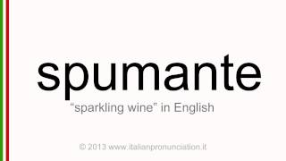 Italian pronunciation of spumante sparkling wine [upl. by Teik]