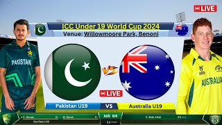 🔴 Live PAK U19 vs AUS U19  SEMI FINAL 2 Live  PAKISTAN vs AUSTRALIA Live  cricketlive [upl. by Elladine]