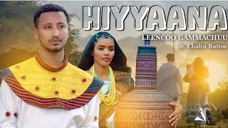 Leencoo Gammachuu  HIYYAANA  New Oromo Music Official Video 2024 [upl. by Schwerin]