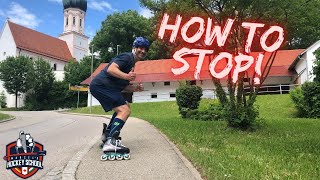 How to Stop on Inline Skates Beginners Tutorial [upl. by Arihppas]