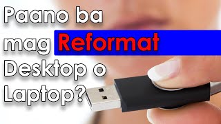 How to Reformat DesktopLaptop Paano ba mag reformat ng PC  Step by step method TAGALOG [upl. by Aical]