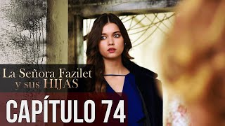 La Señora Fazilet y Sus Hijas Capítulo 74 Audio Español [upl. by Novihs]