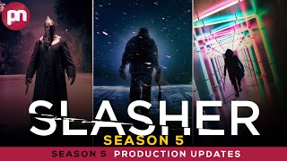 Slasher Season 5 Release Date amp Production Updates  Premiere Next [upl. by Aihtnyc]