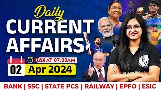 02 April Current Affairs 2024  Current Affairs for Banking SSC and Railways  By Sushmita Mam [upl. by Eidoc]