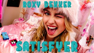 Roxy Dekker  Satisfyer Official Audio [upl. by Imik402]