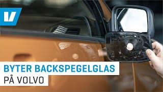 Hur du byter yttre backspegelglas på Volvo [upl. by Auhsohey]