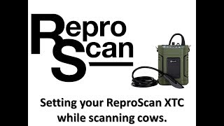 Changing settings on a ReproScan XTC while scanning cows [upl. by Aneled]