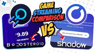 BOOSTEROID vs SHADOW  Game Streaming Comparison [upl. by Myrtice659]