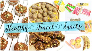 Healthy amp Easy Travel Snacks [upl. by Jessee458]