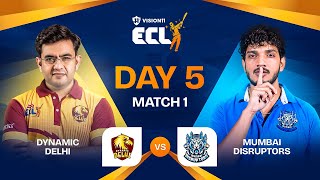 ECL  Match 10  Dynamic Delhi vs Mumbai Disruptors  Sonu Sharma vs Munawar Faruqui [upl. by Leopoldeen]