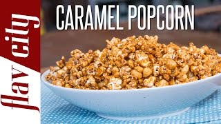 Homemade Caramel Popcorn  Make Caramel Corn  FlavCity with Bobby [upl. by Pressman]