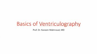 Basics of Ventriculography and Right Heart Catheterization  Prof Dr Kareem Mahmoud [upl. by Hinman738]