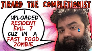 Jirard The Completionist Uploads Resident Evil 7 As A Fast Food Zombie  5lotham [upl. by Draner]