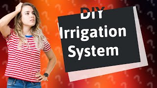 How Can I Build a GravityFed Slow Drip Irrigation System Using a 5 Gallon Bucket [upl. by Nevets]