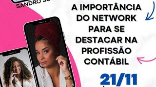 COMISSÃƒO JOVEM CRC  RJ A IMPORTÃ‚NCIA DO NETWORK PARA SE DESTACAR NA PROFISSÃƒO CONTÃBIL [upl. by Olwen]