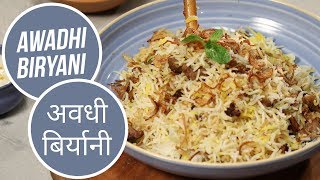 Awadhi Biryani  अवधी बिर्यानी  Modern Khansama  Sanjeev Kapoor Khazana [upl. by Jamima]