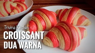 ROTI CROISSANT DUA WARNA  BICOLOR CROISSANT  Trivina Kitchen [upl. by Barnie]