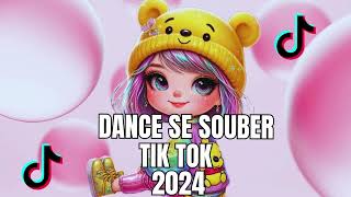 DANCE SE SOUBER Tik Tok 2024 Tente não dançar🎈🎈 [upl. by Guillaume]