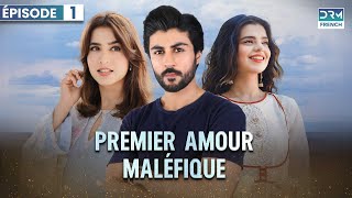 PREMIER AMOUR MALÉFIQUE  Épisode 1  Serie Indienne en Francais [upl. by Adnuhsar]