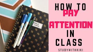 12 HACKS to PAY ATTENTION in CLASS  StudyWithKiki [upl. by Enelak]