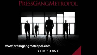 Press Gang Metropol quotParadequot available on Checkpoint album [upl. by Tiras495]