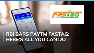 What Happens To Your FASTag After RBIs Restrictions On Paytm Payments Bank [upl. by Rockafellow642]