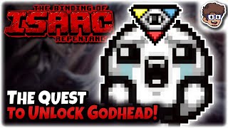 The Quest to Unlock Godhead  Binding of Isaac Repentance [upl. by Rubma415]