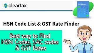 Best way to Find HSN Codes SAC codes amp GST Rates of goods and services under GST in India Hindi [upl. by Yarvis]