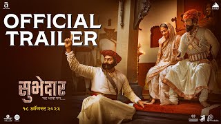 Subhedar सुभेदार  Official Trailer  Digpal Lanjekar  Chinmay  Mrinal  Ajay  18th Aug 2023 [upl. by Oicnevuj794]