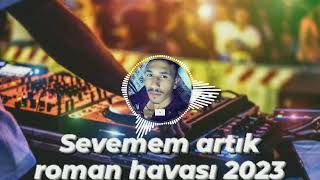 SEVEMEM ARTIK ROMAN HAVASI RİTİM ŞHOW 2023 SAKARYALI GÜRKAN AYLANromanhavası remix ritimshow [upl. by Hebner385]