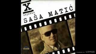 Sasa Matic  Nista nije zauvek  Audio 2011 [upl. by Baler]