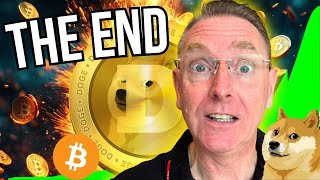 THE END DOGECOIN amp BITCOIN NEWS NOW [upl. by Isidor875]