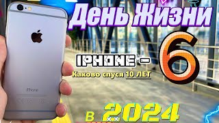 ЖИВ ли iPhone 6 в 2024 СПУСТЯ 10 ЛЕТ после выхода [upl. by Ainuj]