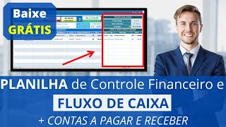 ✅GRÁTIS Planilha de Controle FINANCEIRO Pessoal e Fluxo de Caixa para seu Negócio Em Excel [upl. by Ahsuas520]