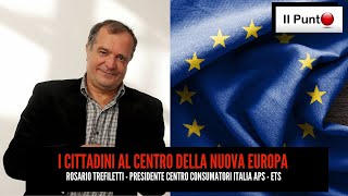 Rosario Trefiletti  I Cittadini al centro della nuova Europa [upl. by Howell]