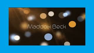 Maddox Beck  appearance [upl. by Musser]