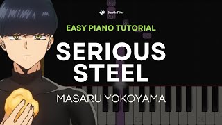 Serious Steel Masaru Yokoyama  EASY Piano Tutorial by ST [upl. by Ennovehs]