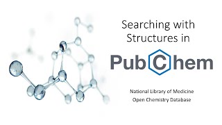 Searching with Structures in PubChem [upl. by Anitsuj434]