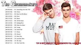 The Chainsmokers Greatest Hits Full Album 2021  The Best Of The Chainsmokers [upl. by Kantos]