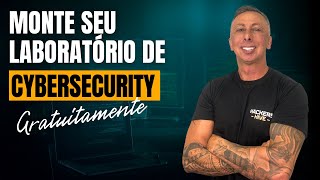 Criando um laboratório de estudos de cybersecurity [upl. by Corney]