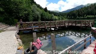 Artvin Şavşat Karagöl Gezisi [upl. by Seel]