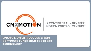 CNXMotion introduces 2 new software functions to its BtS technology  Business News Update [upl. by Carmen]