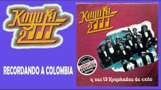 KOYUKA 2000  RECORDANDO A COLOMBIA [upl. by Ecinnahs]