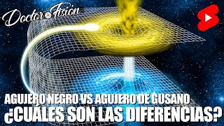 AGUJERO NEGRO vs AGUJERO DE GUSANO 🌌 [upl. by Anniram]