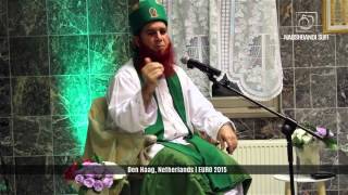 EU154  Friendship of The Pious  Shaykh Sufi Arshad Mahmood  Netherlands Den Haag [upl. by Aldarcie]